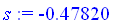 s := -.47820