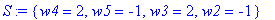 S := {w4 = 2, w5 = -1, w3 = 2, w2 = -1}