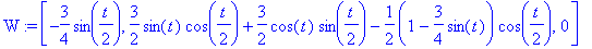 W := vector([-3/4*sin(1/2*t), 3/2*sin(t)*cos(1/2*t)+3/2*cos(t)*sin(1/2*t)-1/2*(1-3/4*sin(t))*cos(1/2*t), 0])